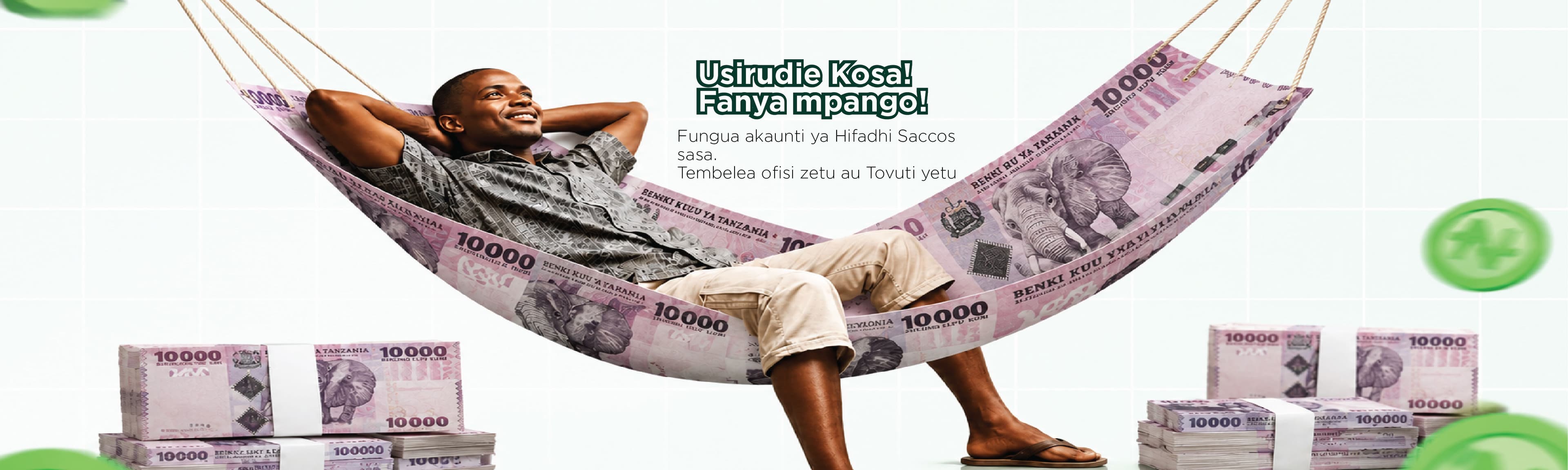 Usirudie Kosa, Fanya Mpango — open a HIFADHI SACCOS savings account.